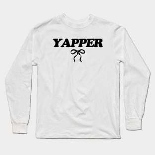 Yapper Y2k Tee, Y2K Slogan Shirt, Coquette Aesthetic Long Sleeve T-Shirt